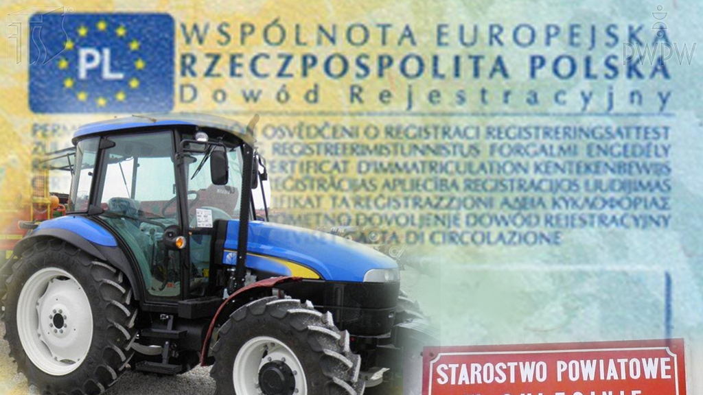 Sytuacja drogowa — pytanie 7191: Który z dokumentów jest wymagany do zarejestrowania ciągnika rolniczego?